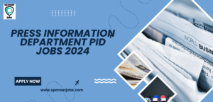 Press Information Department PID Jobs 2024